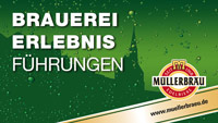 Brauereierlebnisführung bei Müllerbräu Neuötting